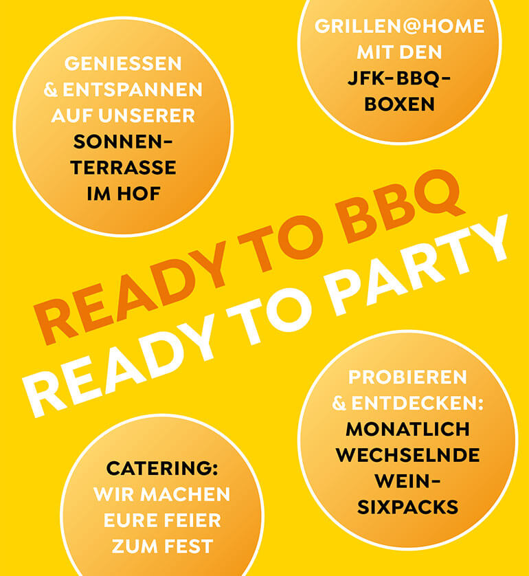 JFK Sommerbeginn: Ready to BBQ, Ready to Party
